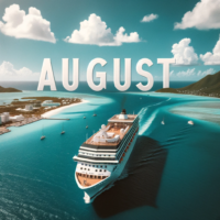 August 2024 Cruises from Galveston